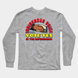 Vote YES to Indigenous Voice to Parliament Australia Long Sleeve T-Shirt